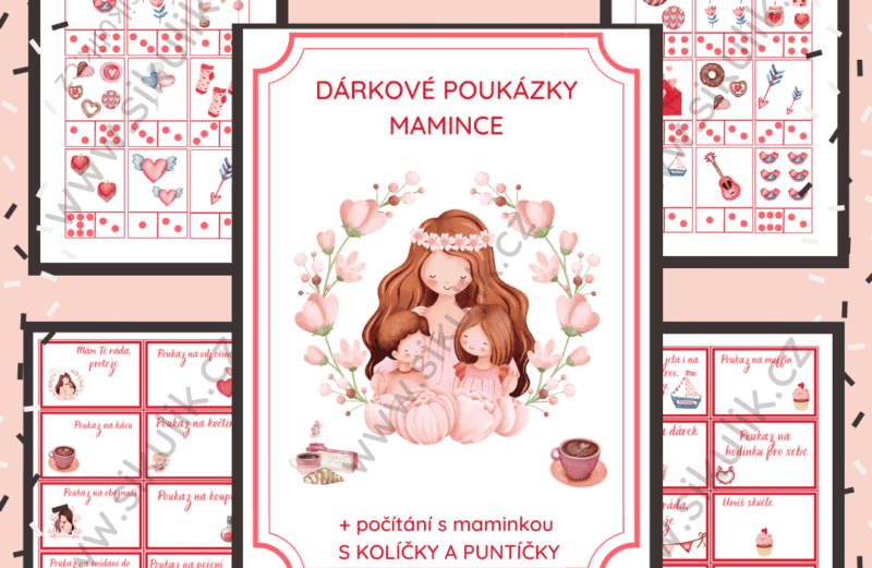 Dárkové poukazy pro Maminku + puntíkaté počítání s maminkou