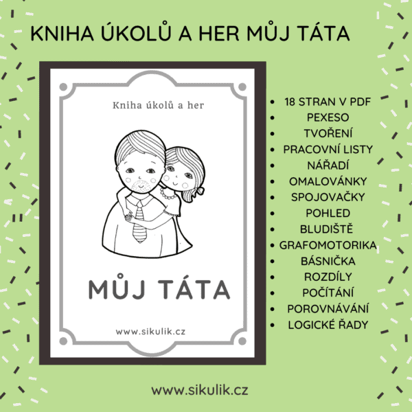KNIHA ÚKOLŮ A HER MŮJ TÁTA