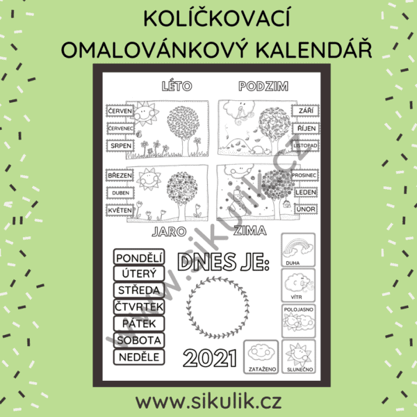 KOLÍČKOVACÍ OMALOVÁNKOVÝ KALENDÁŘ 2021