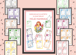 DOPLŇOVACÍ KVARTETO SLOVNÍ DRUHY MOJE MAMINKA