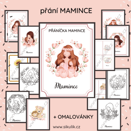 DEN MATEK PŘÁNÍ PRO MAMINKU + OMALOVÁNKY