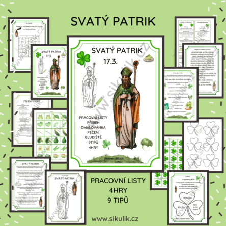 SVATÝ PATRIK PŘÍBĚH, PRACOVNÍ LISTY, 4 HRY A 9 TIPŮ