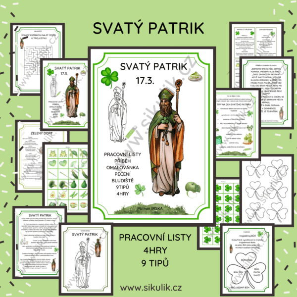 SVATÝ PATRIK PŘÍBĚH, PRACOVNÍ LISTY, 4 HRY A 9 TIPŮ