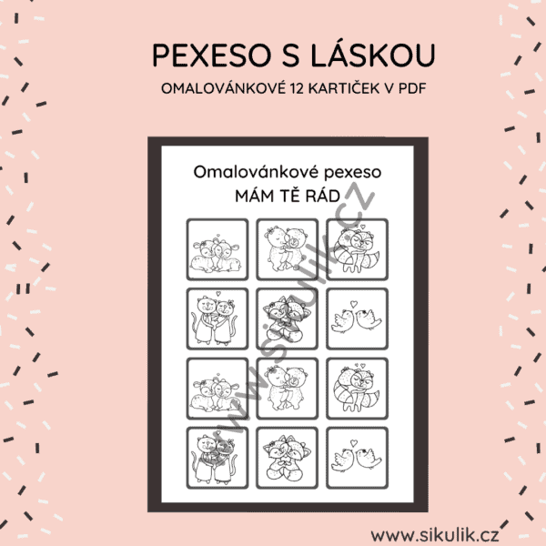 Omalovánkové pexeso Mám Tě rád