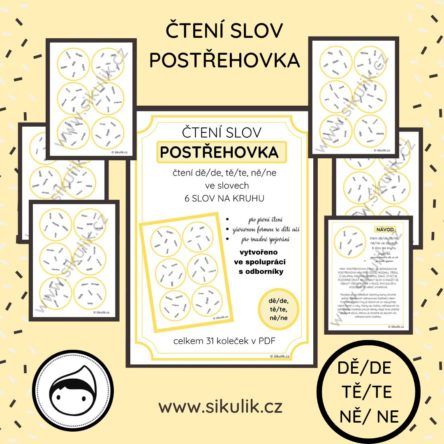 ČTENÍ SLOV POSTŘEHOVKA – PROCVIČENÍ ČTENÍ DĚ/ TĚ/ NĚ VE SLOVECH