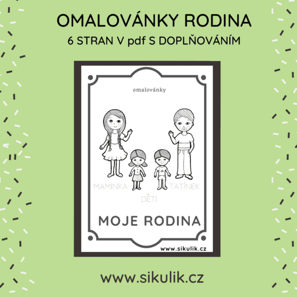 OMALOVÁNKY MOJE RODINA