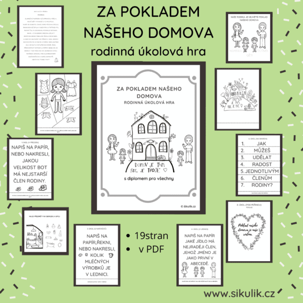 Hledání pokladu našeho domova Rodinná pokladová hra