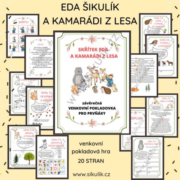 SKŘÍTEK EDA A KAMARÁDI Z LESA závěrečná VENKOVNÍ POKLADOVKA PRO PRVŇÁKY