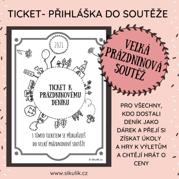 TICKET K PRÁZDNINOVÉMU DENÍKU