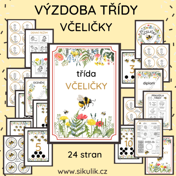 VÝZDOBA TŘÍDY VČELIČKY