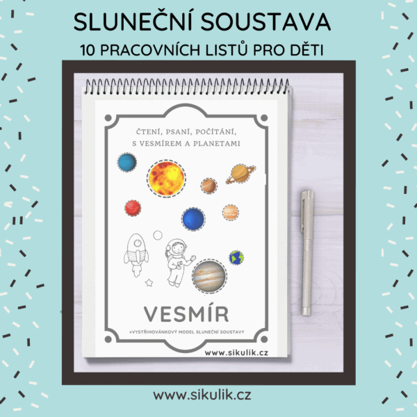 SLUNEČNÍ SOUSTAVA  čtení, psaní, počítání+ vystřihovánkový model