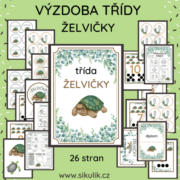 VÝZDOBA TŘÍDY ŽELVIČKY
