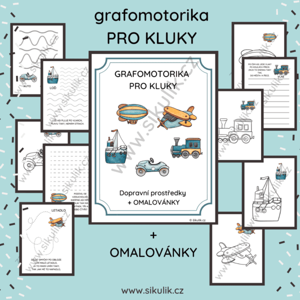 GRAFOMOTORIKA PRO KLUKY+ OMALOVÁNKY DOPRAVA