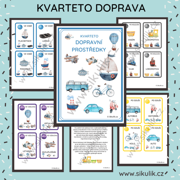 KVARTETO DOPRAVNÍ PROSTŘEDKY