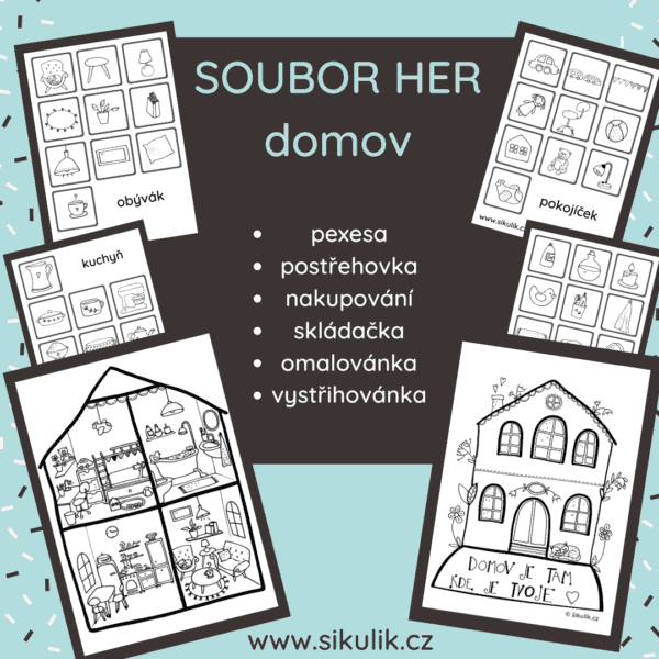 Soubor her na téma Domov