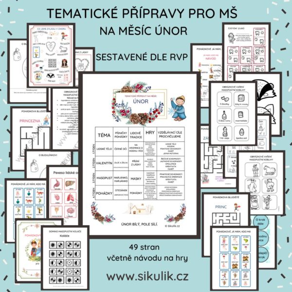 TÝDENNÍ TEMATICKÉ PŘÍPRAVY pro MŠ SKŘÍTEK EDA ŠIKULÍK A ÚNOR - Image 2